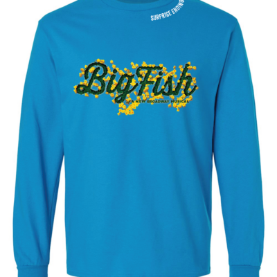 Big Fish Musical Shirts-Deadline Nov 3rd